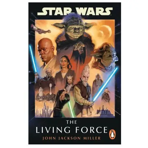 Star Wars: The Living Force