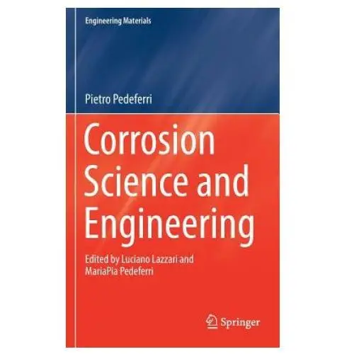 Corrosion science and engineering Springer international publishing ag