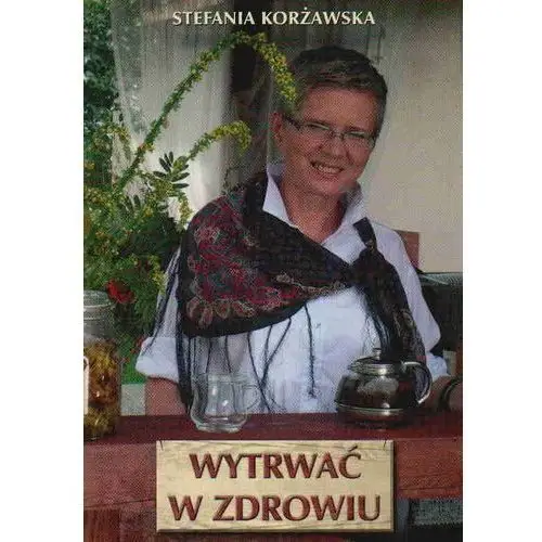 Wytrwać w zdrowiu,894KS (255892)