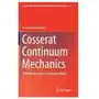 Cosserat continuum mechanics Springer international publishing ag Sklep on-line