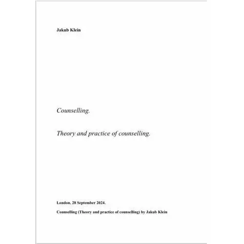 Counselling. Theory and Practice of Counselling