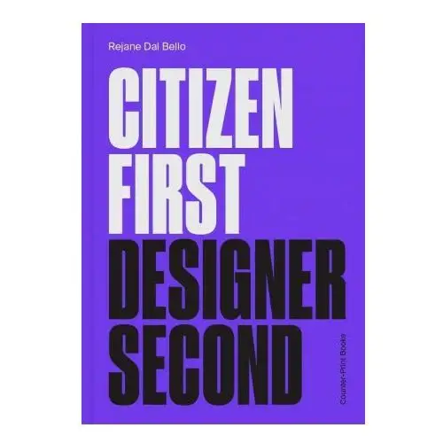 Counter-print Citizen first, designer second