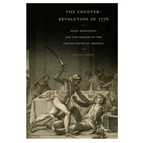 Counter-revolution of 1776 New york university press