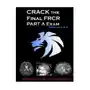 Crack the final frcr part a exam - modules 4, 5, 6 Createspace independent publishing platform Sklep on-line