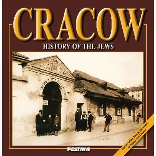 Cracow. History of the Jews