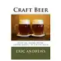 Craft beer: how to home brew; experiments in craft beer Createspace independent publishing platform Sklep on-line