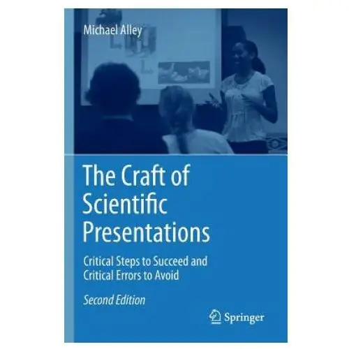 Craft of Scientific Presentations