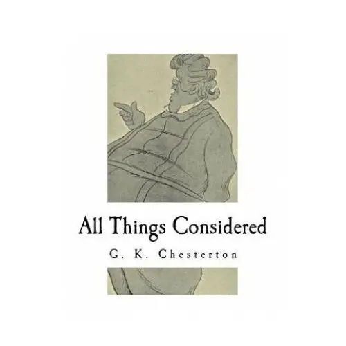 Createspace independent publishing platform All things considered: a collection of classic short essays