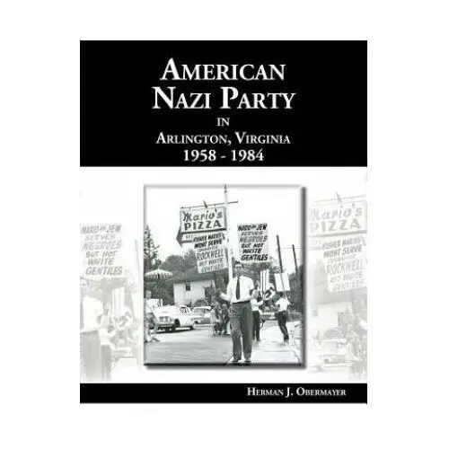 Createspace independent publishing platform American nazi party in arlington, virginia 1958-1984