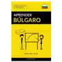 Createspace independent publishing platform Aprender bulgaro - rapido / facil / eficaz Sklep on-line