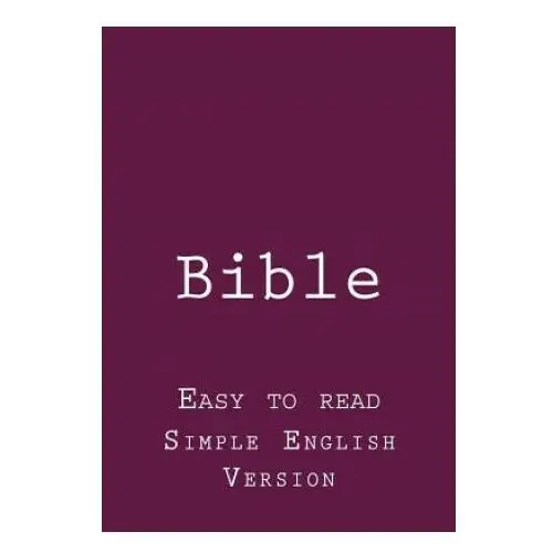 Createspace independent publishing platform Bible: easy to read - simple english version