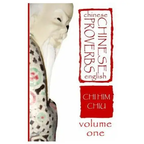Createspace independent publishing platform Chinese proverbs, volume one: a chinese-english dictionary