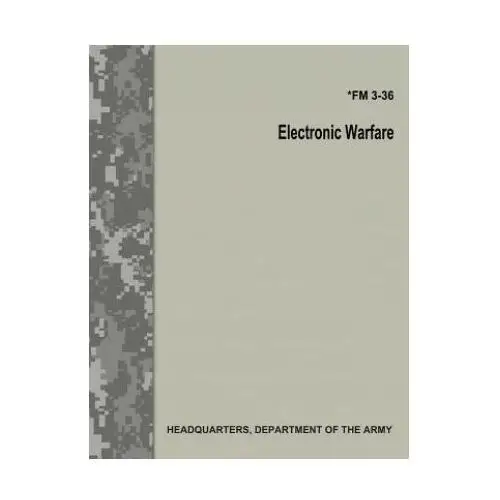 Createspace independent publishing platform Electronic warfare (fm 3-36)