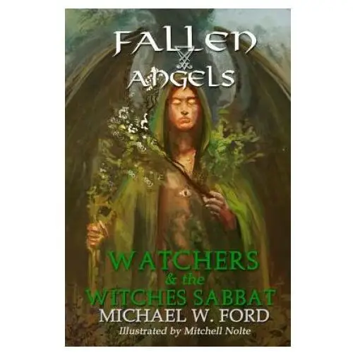 Createspace independent publishing platform Fallen angels: watchers and the witches sabbat