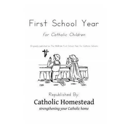 Createspace independent publishing platform First school year for catholic children