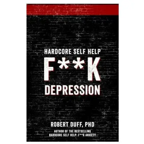 Createspace independent publishing platform Hardcore self help: fk depression