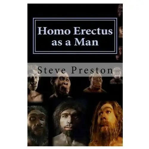 Createspace independent publishing platform Homo erectus as a man