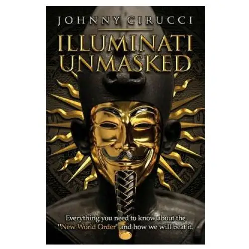 Createspace independent publishing platform Illuminati unmasked: everything you need to know about the "new world order" and how we will beat it