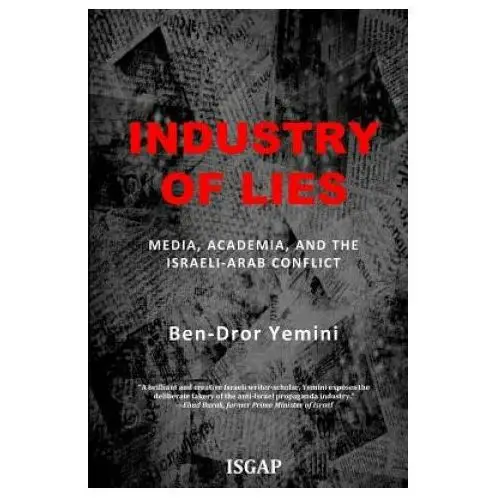 Createspace independent publishing platform Industry of lies: media, academia, and the israeli-arab conflict