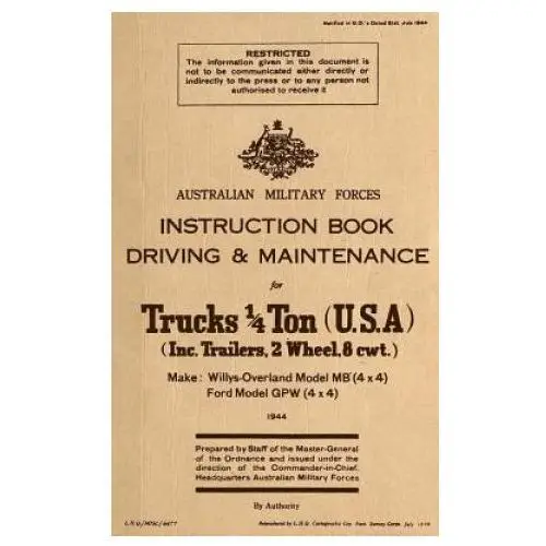 Createspace independent publishing platform Instruction book driving & maintenance for trucks 1/4 ton (usa): make: willys overland model mb (4x4), ford model gpw (4x4)