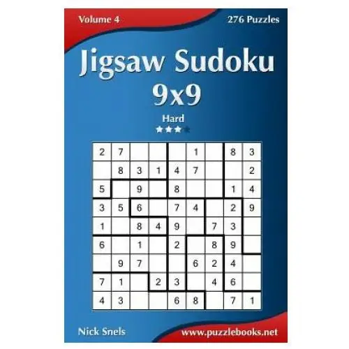 Createspace independent publishing platform Jigsaw sudoku 9x9 - hard - volume 4 - 276 puzzles