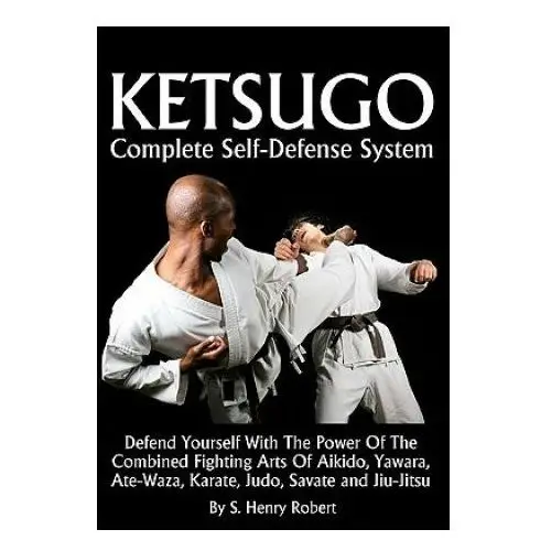 Createspace independent publishing platform Ketsugo complete self-defense system