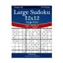 Createspace independent publishing platform Large sudoku 12x12 large print - easy to extreme - volume 20 - 276 puzzles Sklep on-line