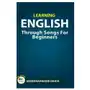 Createspace independent publishing platform Learning english through songs for beginners Sklep on-line