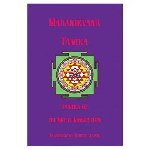 Createspace independent publishing platform Mahanirvana tantra: tantra of the great liberation