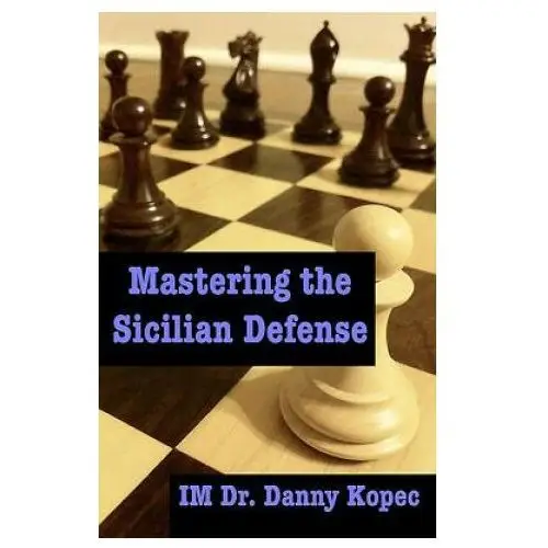 Createspace independent publishing platform Mastering the sicilian defense