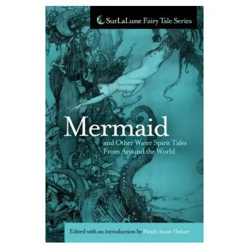 Createspace independent publishing platform Mermaid and other water spirit tales from around the world