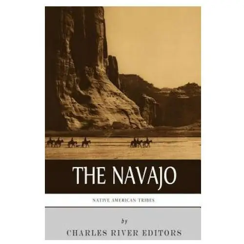 Createspace independent publishing platform Native american tribes: the history and culture of the navajo