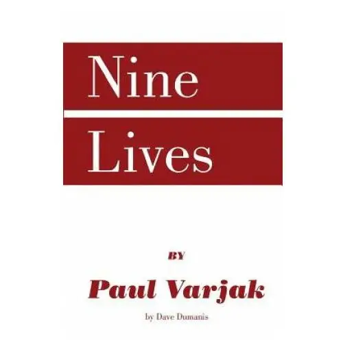 Createspace independent publishing platform Nine lives by paul varjak by dave dumanis