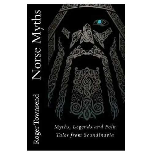 Createspace independent publishing platform Norse myths: myths, legends and folk tales from scandinavia