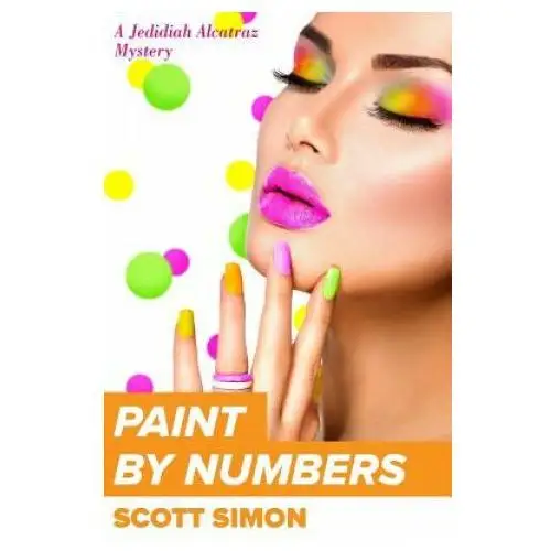 Createspace independent publishing platform Paint by numbers: jedidiah alcatraz mystery