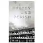 Createspace independent publishing platform Pretty lies perish Sklep on-line