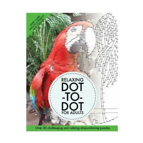 Createspace independent publishing platform Relaxing dot-to-dot for adults: over 30 challenging and calming stress-relieving puzzles