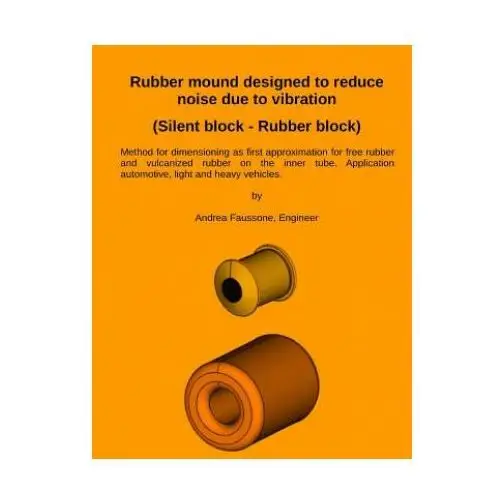 Createspace independent publishing platform Rubber mound designed to reduce noise due to vibration (silent block - rubber block)