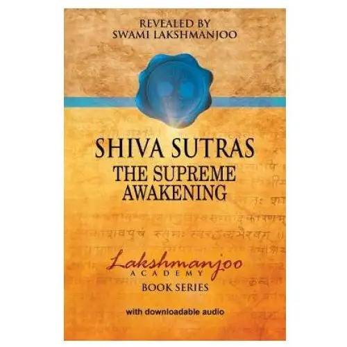 Createspace independent publishing platform Shiva sutras:: the supreme awakening