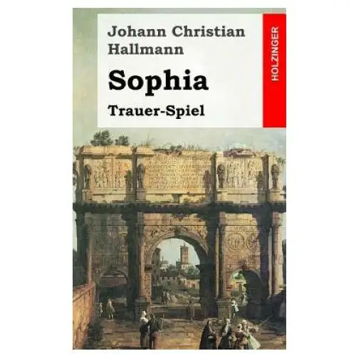 Createspace independent publishing platform Sophia: trauer-spiel