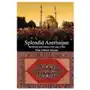 Createspace independent publishing platform Splendid azerbaijan: the history and culture of the land of fire Sklep on-line