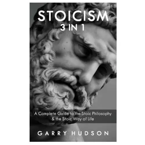 Createspace independent publishing platform Stoicism: a complete guide to the stoic philosophy & the stoic way of life