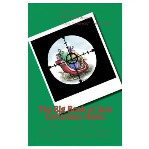 Createspace independent publishing platform The big book of sick christmas haiku