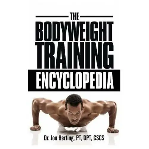 Createspace independent publishing platform The bodyweight training encyclopedia