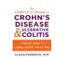 Createspace independent publishing platform The complete guide to crohn's disease & ulcerative colitis: a road map to long-term healing Sklep on-line