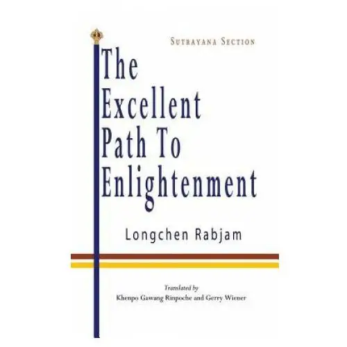 Createspace independent publishing platform The excellent path to enlightenment - sutrayana