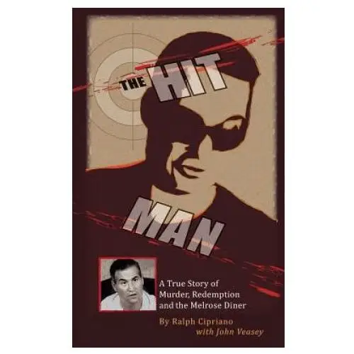 Createspace independent publishing platform The hitman: the true story of murder, redemption and the melrose diner