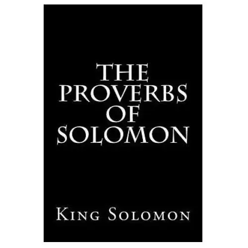 Createspace independent publishing platform The proverbs of solomon