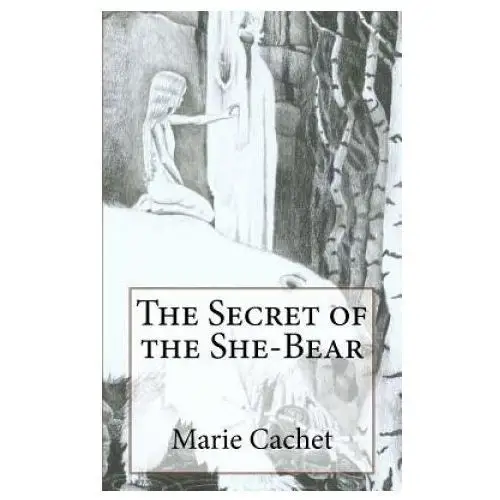 Createspace independent publishing platform The secret of the she-bear: an unexpected key to understand european mythologies, traditions and tales