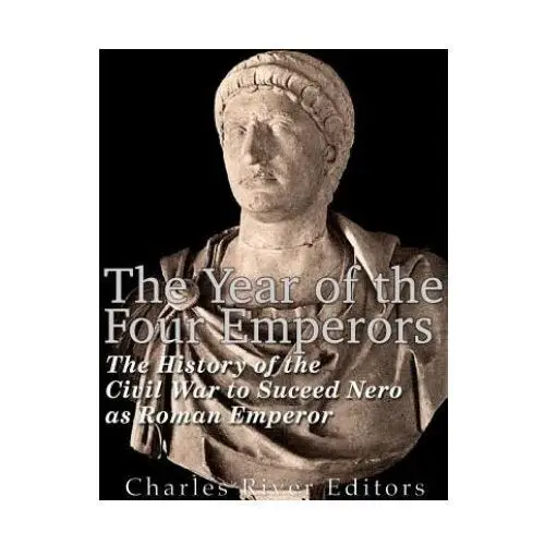 Createspace independent publishing platform The year of the four emperors: the history of the civil war to succeed nero as emperor of rome